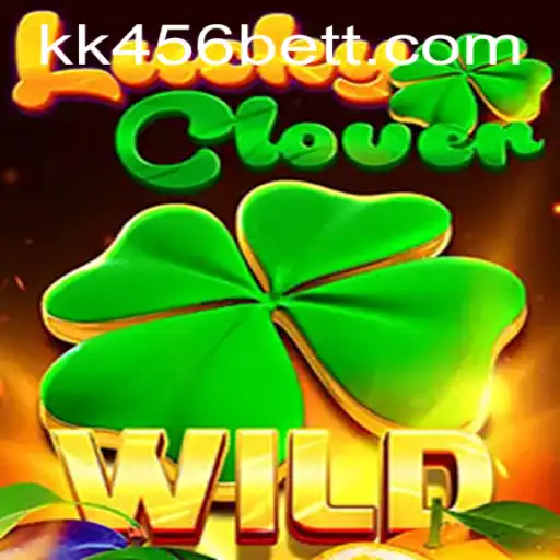 Unveiling the Magic of LuckyClover: Your Guide to Winning with Kk456bet